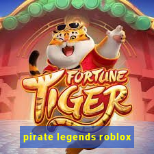 pirate legends roblox