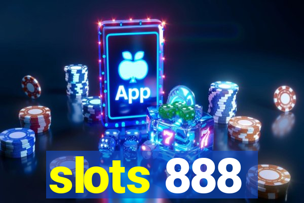 slots 888