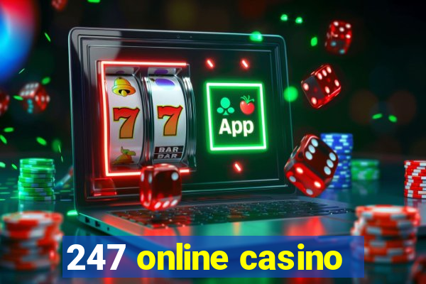 247 online casino