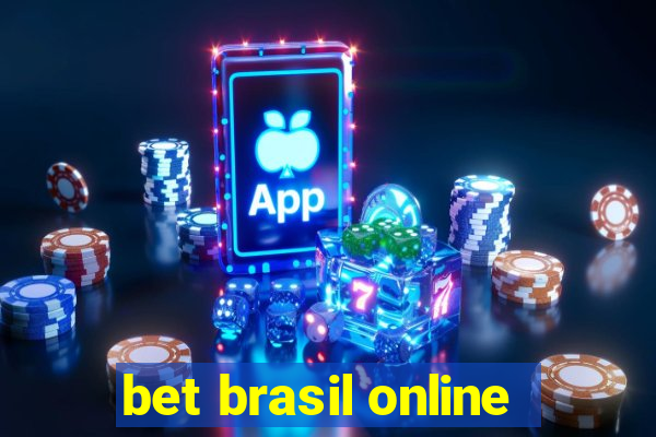 bet brasil online