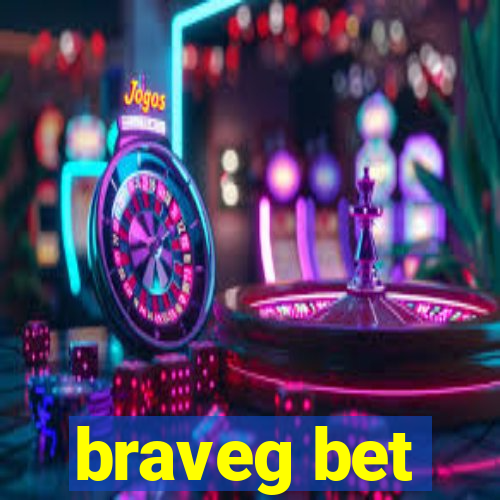 braveg bet