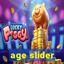 age slider