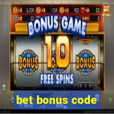 bet bonus code