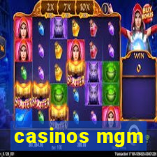 casinos mgm