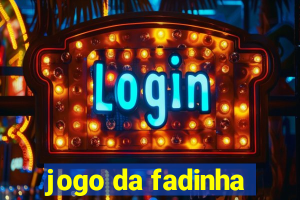 jogo da fadinha