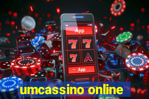 umcassino online