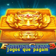 jogos que pagam dinheiro real