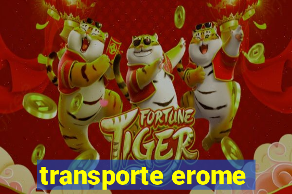 transporte erome