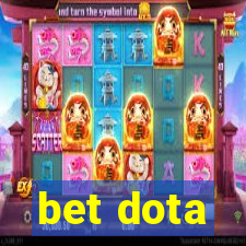 bet dota