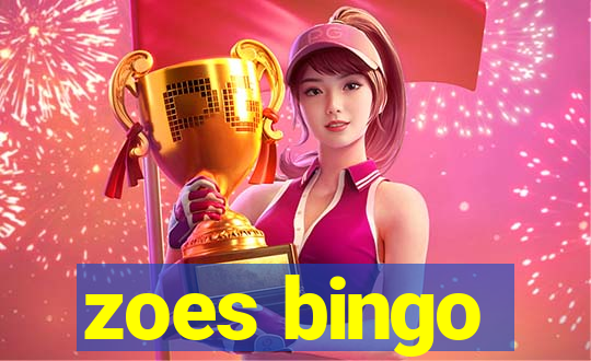 zoes bingo