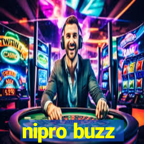 nipro buzz