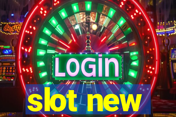 slot new