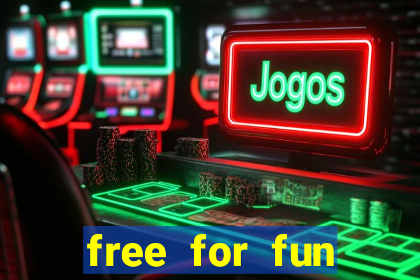 free for fun casino slots