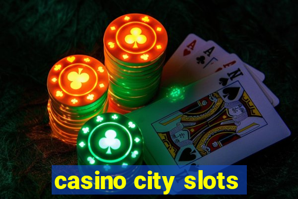 casino city slots