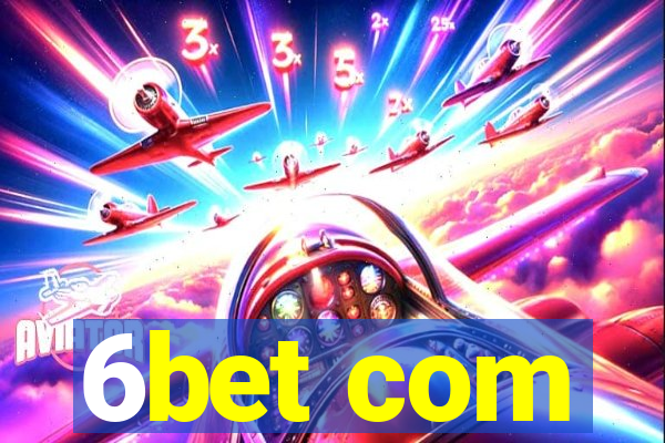 6bet com