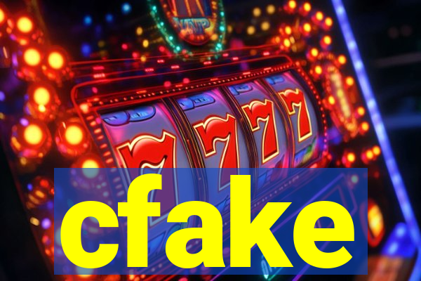 cfake