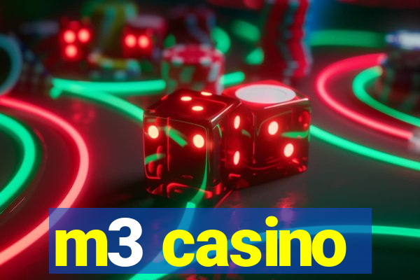 m3 casino