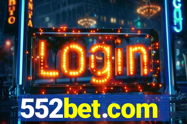 552bet.com