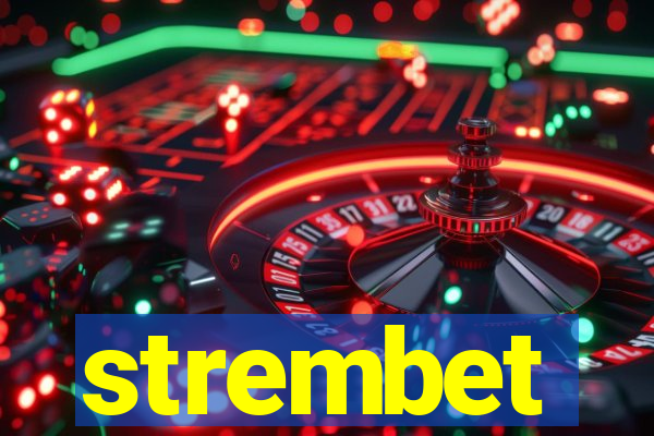 strembet