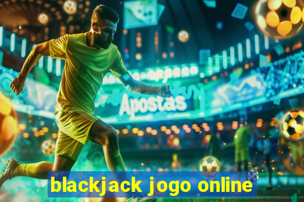 blackjack jogo online