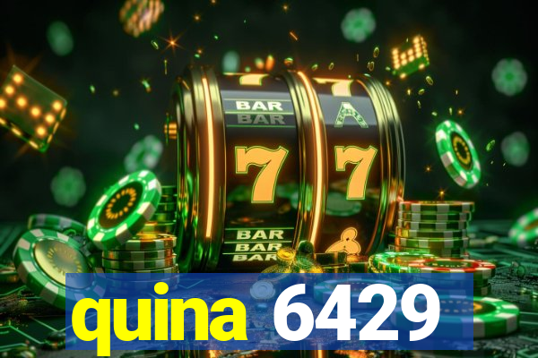 quina 6429