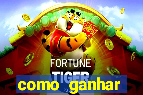 como ganhar dinheiro nos slots