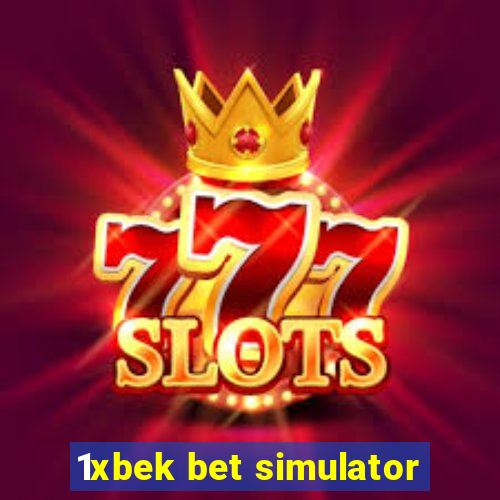 1xbek bet simulator