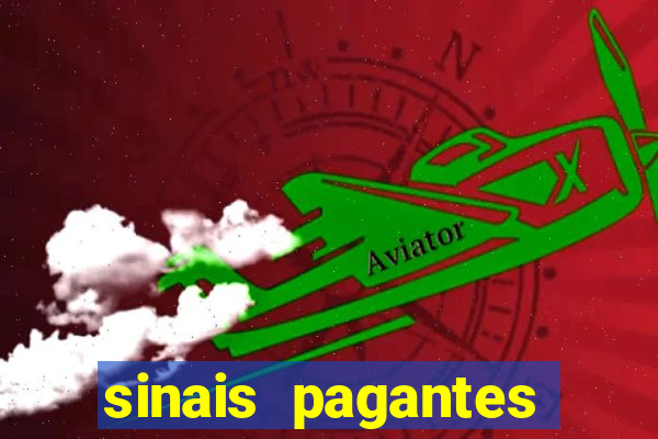 sinais pagantes fortune tiger