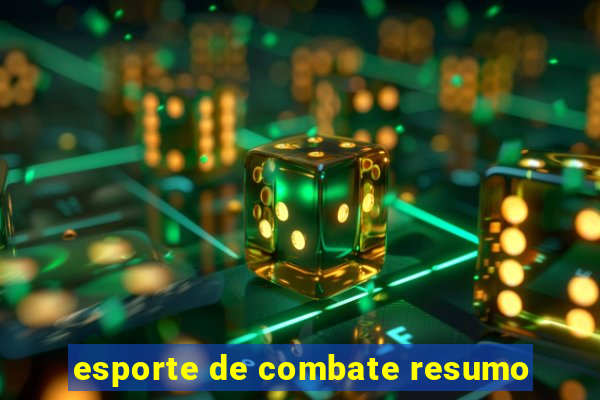 esporte de combate resumo