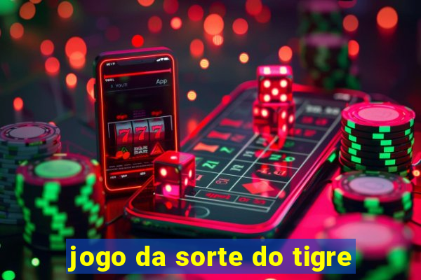 jogo da sorte do tigre