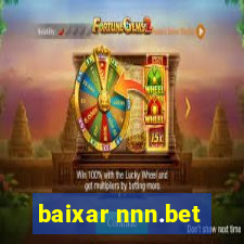 baixar nnn.bet