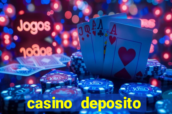 casino deposito minimo 1 real