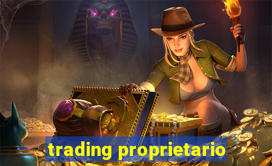 trading proprietario