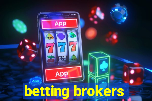 betting brokers