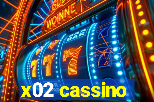 x02 cassino