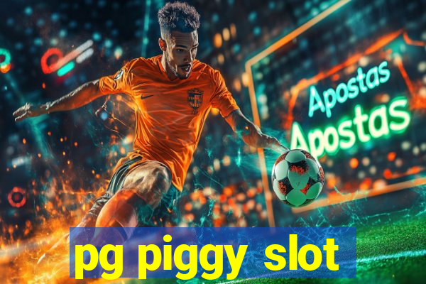 pg piggy slot