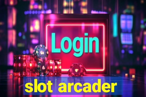 slot arcader