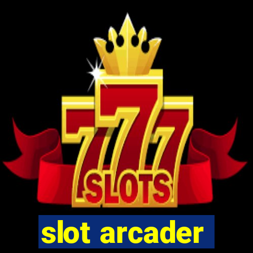 slot arcader