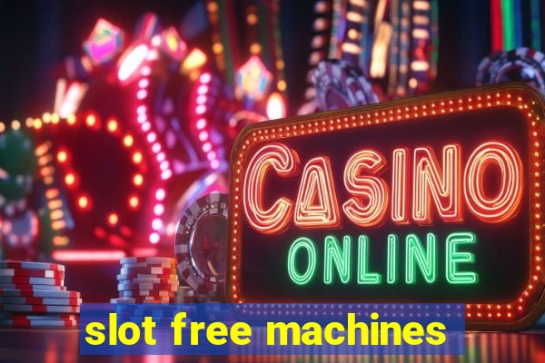 slot free machines