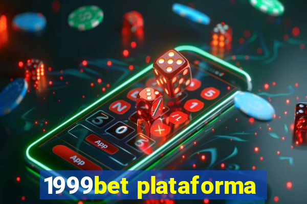 1999bet plataforma