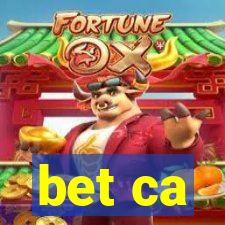 bet ca