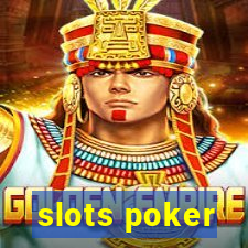 slots poker