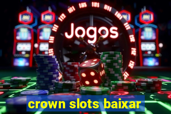 crown slots baixar