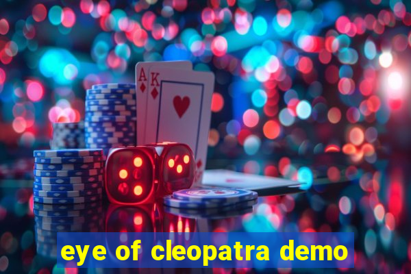 eye of cleopatra demo