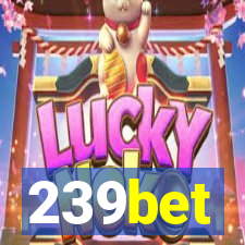 239bet