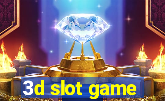 3d slot game