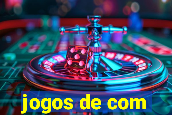 jogos de com