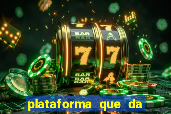 plataforma que da 30 reais para jogar