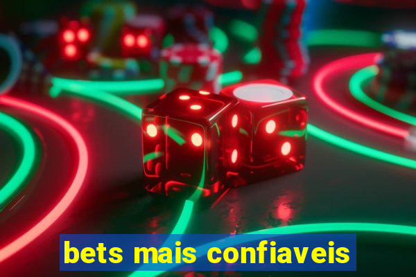 bets mais confiaveis