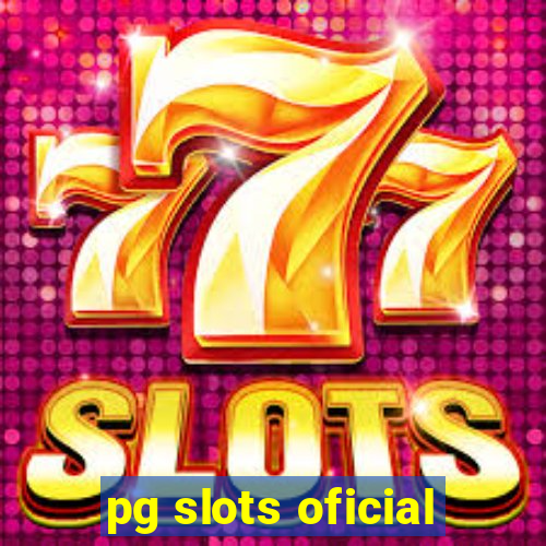 pg slots oficial